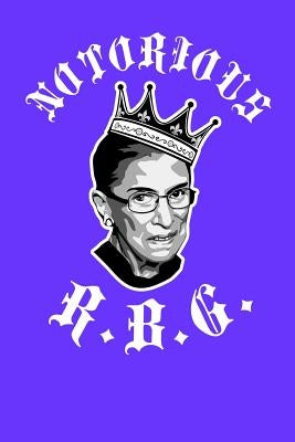 Notorious RBG Paperback Independently Published