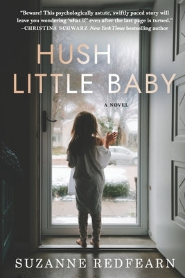 Hush Little Baby Paperback Independently Published