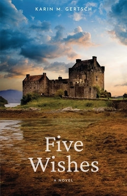Five Wishes Paperback Atmosphere Press