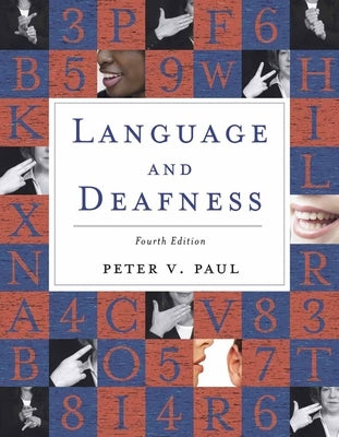 Language & Deafness 4e Paperback Jones & Bartlett Publishers