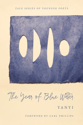 The Year of Blue Water, 113 Paperback Yale University Press