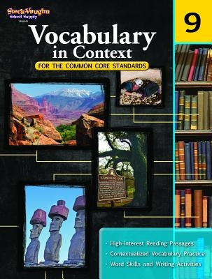 Vocabulary in Context for the Common Core Standards: Reproducible Grade 9 Paperback Steck-Vaughn