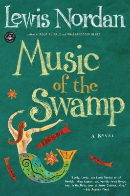 Music of the Swamp Paperback Algonquin Books