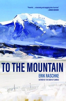 To the Mountain Paperback Torrey House Press
