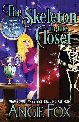The Skeleton in the Closet Moose Island Books, LLC