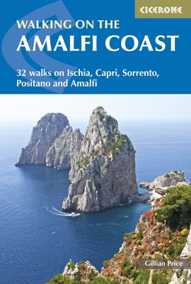 Walking on the Amalfi Coast: Ischia, Capri, Sorrento, Positano and Amalfi Paperback Cicerone Press