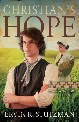 Christian's Hope Paperback Herald Press (VA)