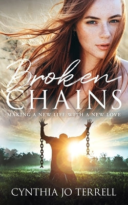 Broken Chains Cynthia Terrell