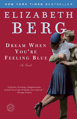 Dream When You're Feeling Blue Paperback Ballantine Books