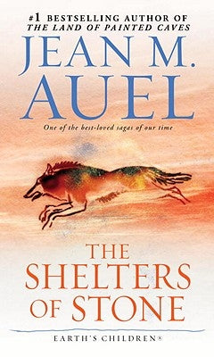 The Shelters of Stone by Auel, Jean M.