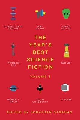 The Year's Best Science Fiction Vol. 2: The Saga Anthology of Science Fiction 2021 Paperback Gallery / Saga Press