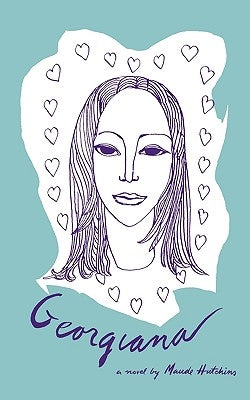 Georgiana Paperback New Directions Publishing Corporation