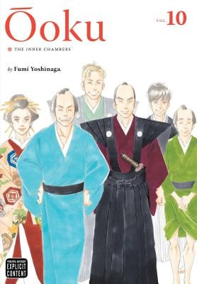 Ôoku: The Inner Chambers, Vol. 10, 10 by Yoshinaga, Fumi