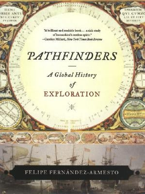 Pathfinders: A Global History of Exploration Paperback W. W. Norton & Company