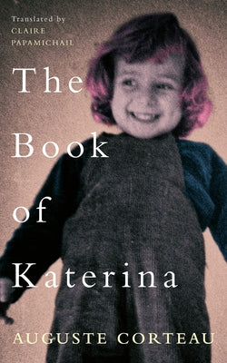 The Book of Katerina by Corteau, Auguste