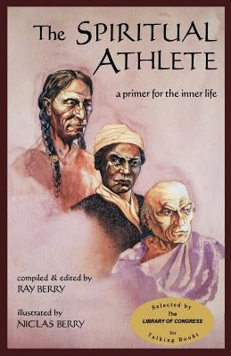 The spiritual athlete by Berry, Ray
