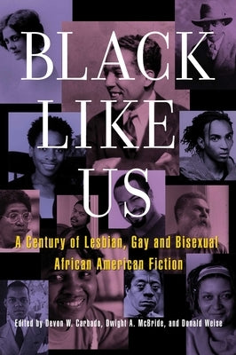 Black Like Us by Carbado, Devon W.