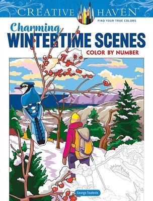 Paperback Creative Haven Charming Wintertime Scenes Color by Number book featuring festive winter images for coloring and relaxation.