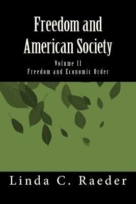 Freedom and Economic Order Paperback Createspace Independent Publishing Platform
