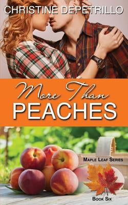 More Than Peaches Paperback Createspace Independent Publishing Platform