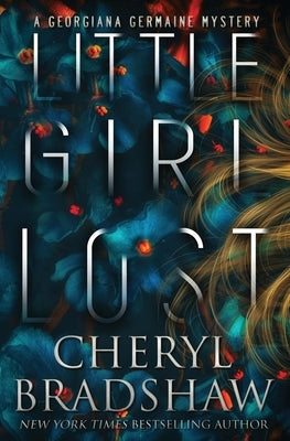 Little Girl Lost Paperback Independently Published