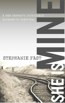 Image of the book "She Is Mine: A War Orphan's Incredible Journey of Survival" by Destiny Ministries, showing the book cover.