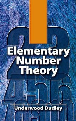 Elementary Number Theory Dover Publications