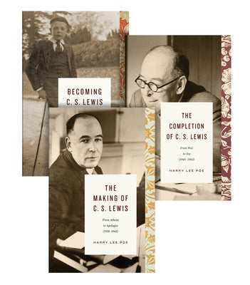 Becoming C. S. Lewis (3-Volume Set) by Poe, Harry Lee