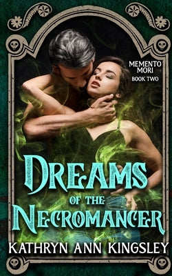 Dreams of the Necromancer Paperback Independently Published