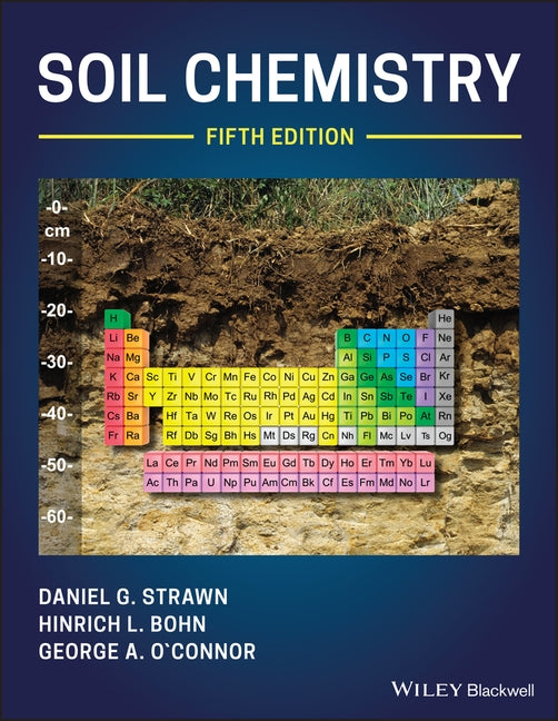 Soil Chemistry, 5th Edition by Strawn, Daniel G.