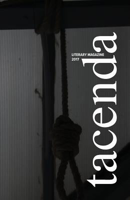 Tacenda Literary Magazine 2017 Paperback Bleakhouse Publishing