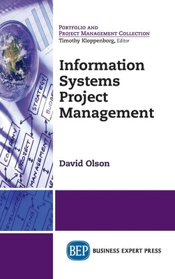 Information Systems Project Management by Olson, David L.