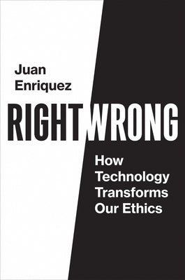 Right/Wrong: How Technology Transforms Our Ethics Paperback MIT Press