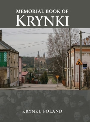 Memorial Book of Krynki (Krynki, Poland) by Rabin, D.