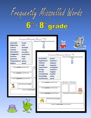 Frequently Misspelled Words (6th grade - 8th grade) Paperback Createspace Independent Publishing Platform