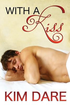 With a Kiss by Dare, Kim