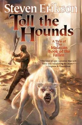 Toll the Hounds Paperback Tor Books