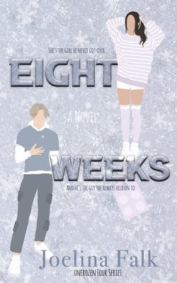 Eight Weeks Paperback Independently Published