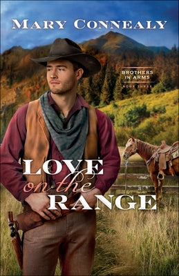 Love on the Range Paperback Bethany House Publishers