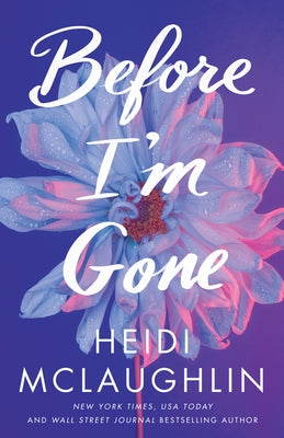 Before I'm Gone by McLaughlin, Heidi