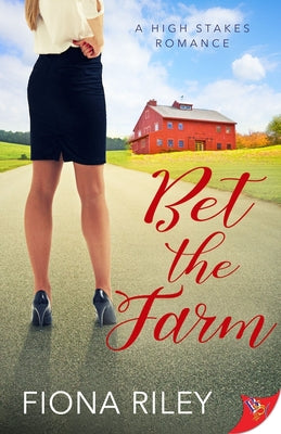 Bet the Farm by Riley, Fiona