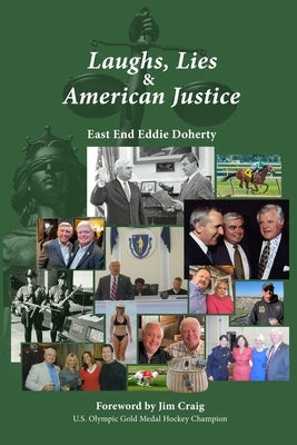 Laughs, Lies & American Justice by Doherty, Eddie