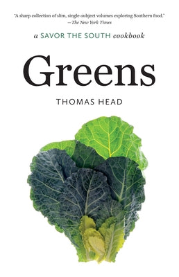 Greens: A Savor the South Cookbook Paperback University of North Carolina Press