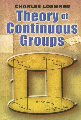 Theory of Continuous Groups Paperback Dover Publications