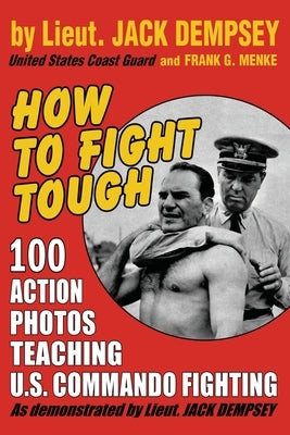 How to Fight Tough by Dempsey, Jack