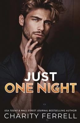 Just One Night Paperback Charity Ferrell LLC