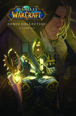 The World of Warcraft: Comic Collection: Volume One by Entertainment, Blizzard