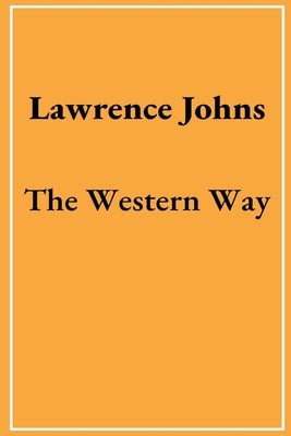 The Western Way Paperback Conscious Publishing