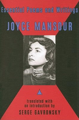 Essential Poems and Writings of Joyce Mansour Paperback Black Widow Press