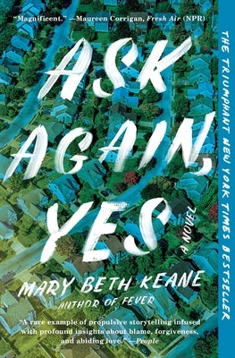 Paperback edition of "Ask Again, Yes" by Scribner Book Company featuring a cover with a warm, illustrative design.